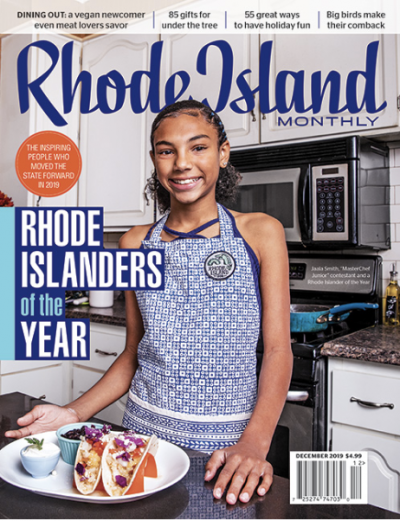 Rhode Island Monthly | Rhode Islanders of the Year | December 2019